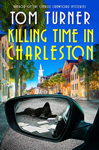 Killing Time in Charleston (Nick Janzek Charleston Mysteries Book 1) (English Edition)