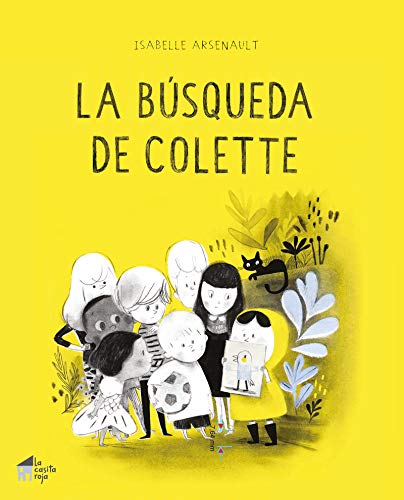 La busqueda de Colette: 29 (La casita n.º 9) La busqueda de Colette: 29 (La casita n.º 9)