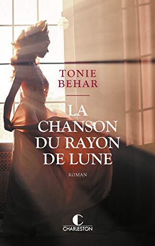 La chanson du rayon de lune La chanson du rayon de lune