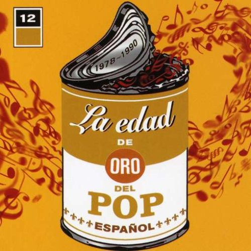 La Edad De Oro Del Pop Español 12