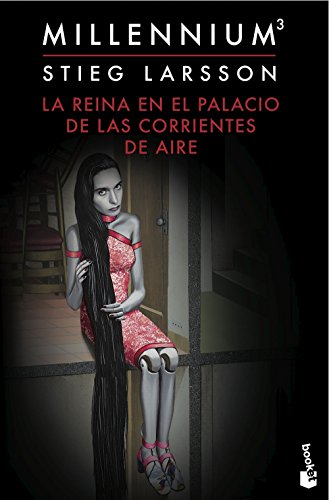 La reina en el palacio de las corrientes de aire (Serie Millennium 3) (Bestseller) La reina en el palacio de las corrientes de aire (Serie Millennium 3) (Bestseller)