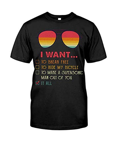 Leet Group I Want It All Funny T-Shirt