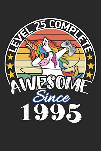 Level 25 complete awesome since 1995: funny dabbing unicorn retro vintage 25th Gamer Birthday Gift notebook / journal gaming lovers gift
