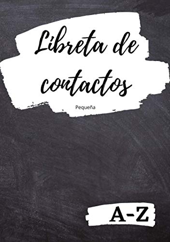 Libreta de contactos Pequeña A-Z | Agenda para numeros de telefono, direcciones y cumpleaños: Cuaderno Directorio telefónico con abecedario. A5.