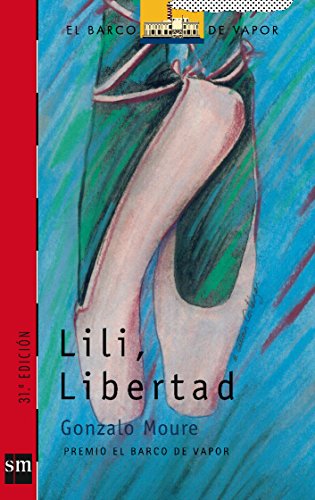 Lili, Libertad: 92 (El Barco de Vapor Roja)