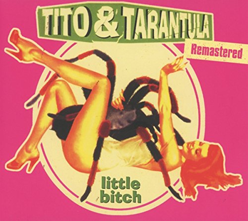 Little Bitch (Remastered) Little Bitch (Remastered)