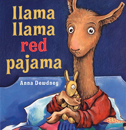 Llama Llama Red Pajama Llama Llama Red Pajama