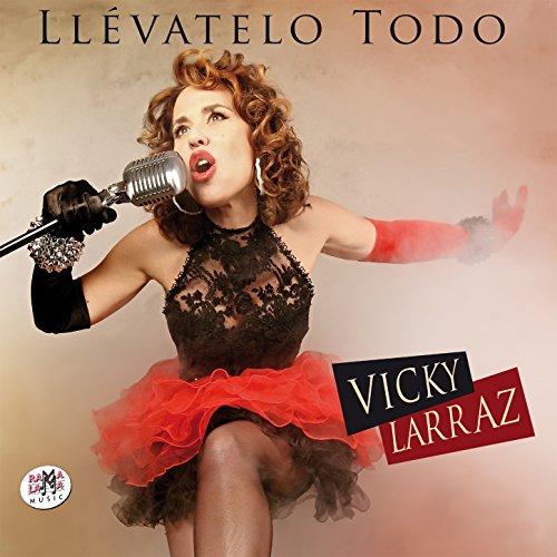Llévatelo Todo - Single Llévatelo Todo - Single