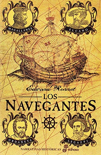 Los navegantes (Narrativas Históricas) Los navegantes (Narrativas Históricas)