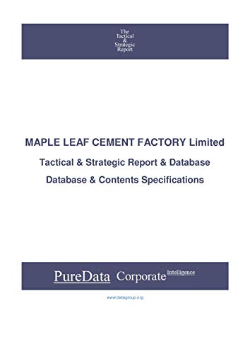 MAPLE LEAF CEMENT FACTORY Limited: Tactical & Strategic Database Specifications - Pakistan-Lahore perspectives (Tactical & Strategic - Pakistan Book 32906) (English Edition)
