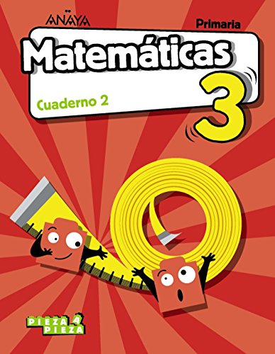 Matemáticas 3. Cuaderno 2. (Pieza a Pieza)