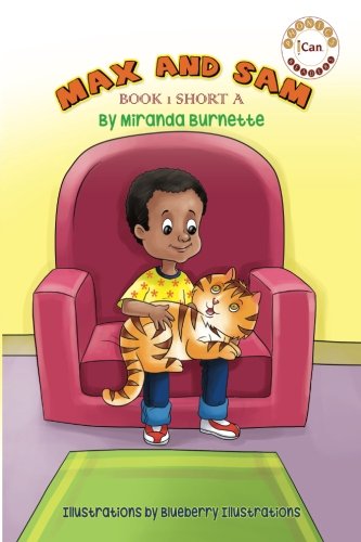 Max and Sam: Short A: Volume 1 (I Can Phonics Readers)