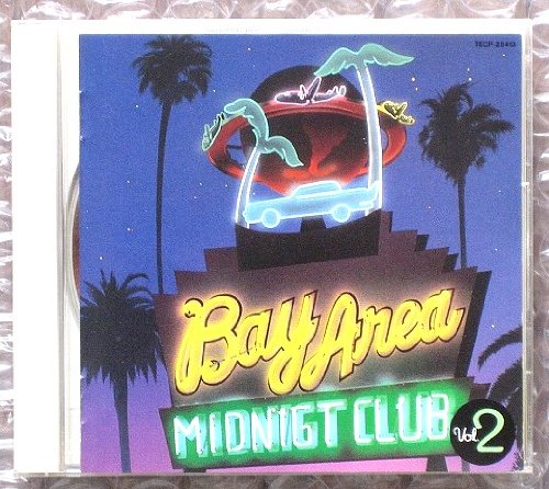 ベイ・エリアMidnight Club vol.2