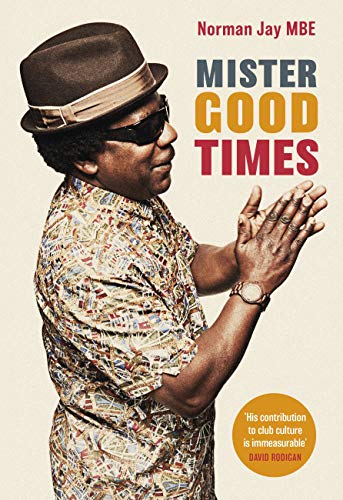 Mister Good Times (English Edition)