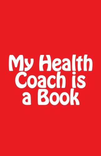 My Health Coach is a Book
