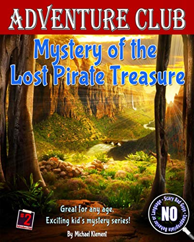 Mystery of the Lost Pirate Treasure (Adventure Club)