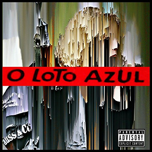 O Loto Azul (feat. The Galactic Pack & Young M. Knight) [Explicit]