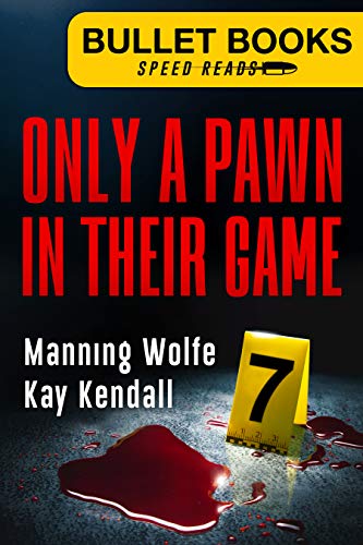 Only a Pawn in Their Game (Bullet Books Speed Reads Book 7) (English Edition)