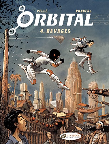 Orbital - Volume 4 - Ravages (English Edition)