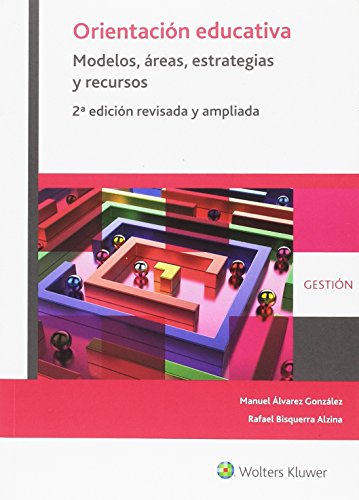 Orientación educativa. Modelos, áreas, estrategias y recursos (2ª ed.)