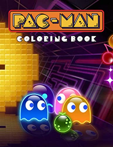 Pac-Man Coloring Book: Great Coloring Book Gift for Boys & Girls, And All Fans