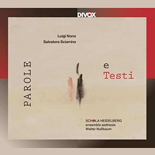 Parole E Testi [Schola Heidelberg; Ensemble aisthesis; Walter Nußbaum] [Solo Musica: CDX-21701]