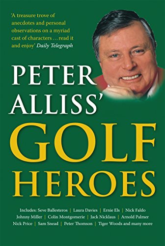 Peter Alliss' Golf Heroes [Idioma Inglés]