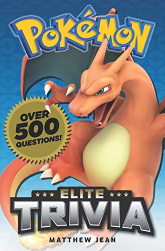 Pokémon Elite Trivia: Over 500 Questions! (Elite Trivia Series)
