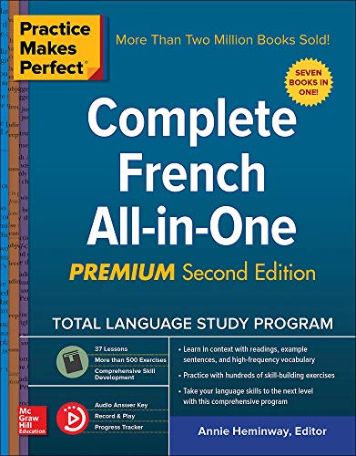 Practice Makes Perfect: Complete French All-in-One, Premium Second Edition [Idioma Inglés]