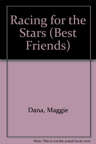Racing for the Stars (Best Friends)