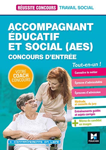 Réussite Concours - Accompagnant éducatif et social AES - 2020-2021 - Préparation complète (French Edition)