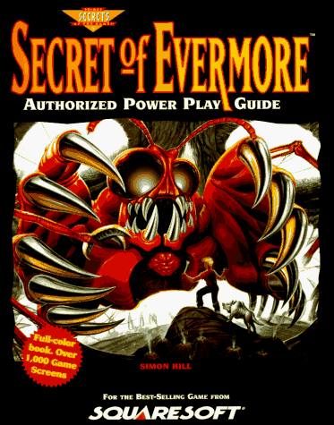 Secrets of Evermore: Official Power Play Guide (Secrets of the Games Series)