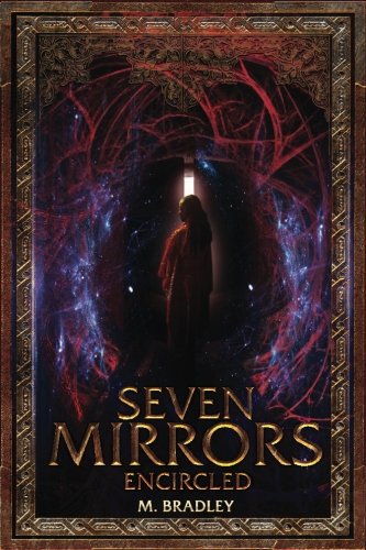 Seven Mirrors: Encircled: Volume 3