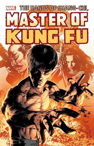 Shang-chi: Master Of Kung-fu Omnibus Vol. 3 (The Hands of Shang-Chi, Master of Kung-Fu Omnibus)