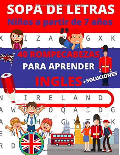 Sopa de letras : Niños a partir de 7 años: Libro de 40 rompecabezas para aprender inglés (sopa de letras inglés | 1 tema por pagina)