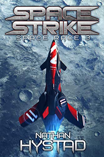 Space Strike (Space Race 3) (English Edition)
