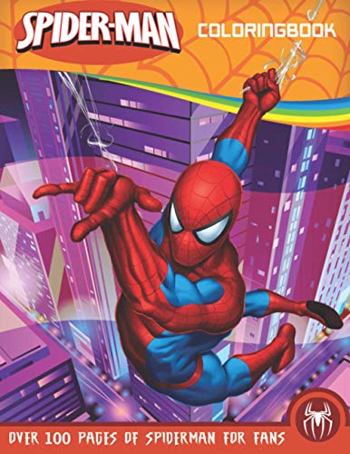 Spider-Man Coloring Book: Amazing gift for All Ages and Fans with Ultra Quality Image – A4 Size (8.5 x 11 inch)