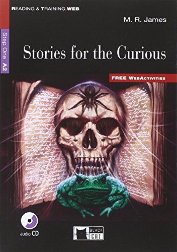 Stories for the curious. Con CD Audio: Stories for the Curious + audio CD + App (Reading & Training)