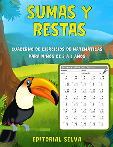 Sumas y Restas: Cuaderno de ejercicios de matemáticas para niños de 5 a 6 años | Dígitos del 0-20
