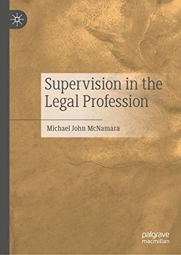 Supervision in the Legal Profession (English Edition)