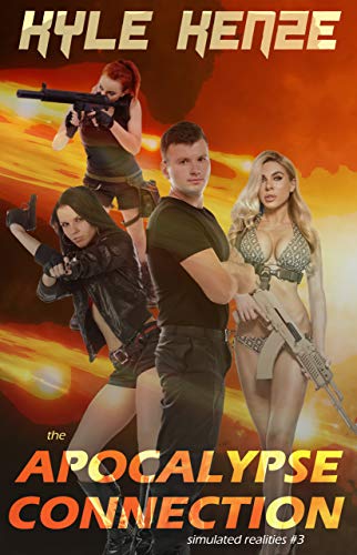 The Apocalypse Connection (Simulated Realities Book 3) (English Edition)