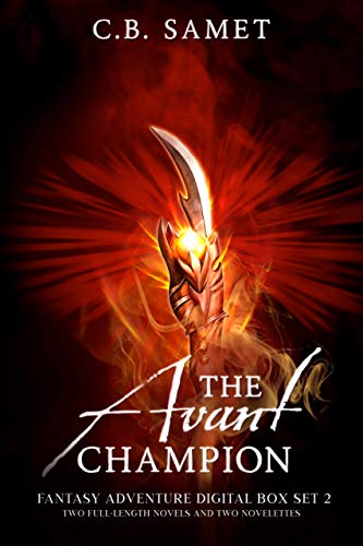 The Avant Champion (Fantasy Adventure Digital Box Set 2) (English Edition)