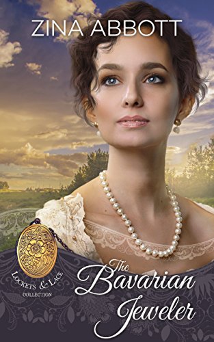 The Bavarian Jeweler (Lockets and Lace Book 0) (English Edition)