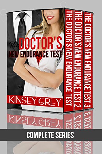 The Doctor's New Endurance Test (Complete Series): Medical Menage Exhibitionist Role Play (English Edition)
