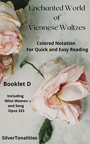 The Enchanted World of Viennese Waltzes for Easiest Piano Booklet D (English Edition)
