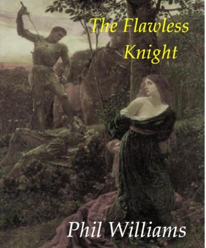 The Flawless Knight (The Warriors of Camelot Odyssey Book 2) (English Edition)