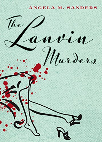 The Lanvin Murders (Vintage Clothing Mysteries Book 1) (English Edition)