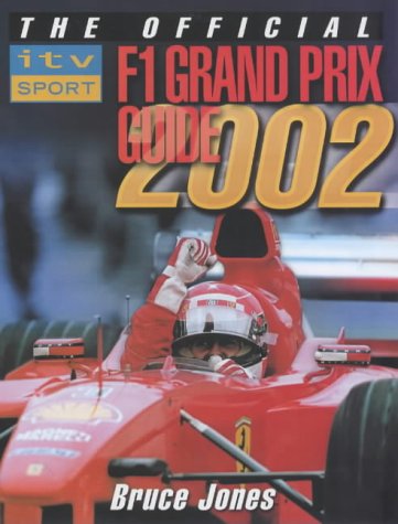 The Official ITV Sport F1 Grand Prix Guide 2002