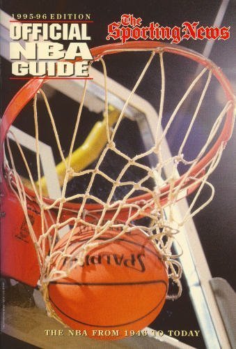The Sporting News Official Nba Guide 1995-96/the Nba from 1946 to Today