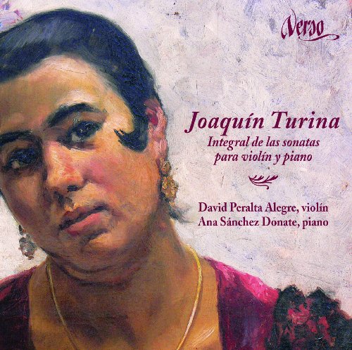 Turina: Integral Sonatas Para Violin Y Piano ; Peralta, Sanchez Donate
